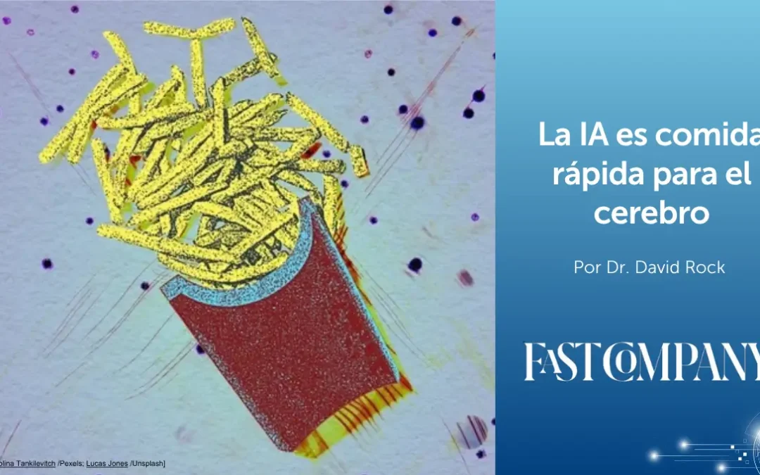 La IA es comida rápida para el cerebro